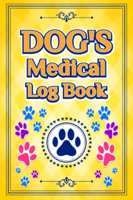 Dog Vaccination Record; Pet Passport And Medical Record Book: dog vaccination record log book Puppies Vaccine Log Book, Dog Health Notebook, Dog ... Reminder Book, 120 Pages 6"x9" INCHES Paperback  February 10, 2022